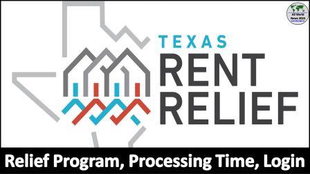 Texas Rent Relief com 2024: Relief Program, Processing Time, Login