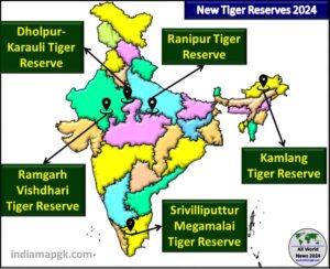 New Tiger Reserves in India Map 2024